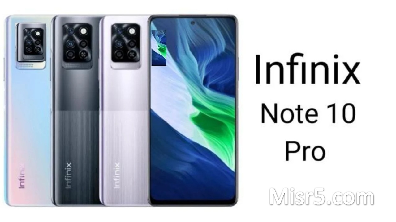 سعر Infinix Note 10 Pro ومواصفات الهاتف الجديد.. تعرف عليهما