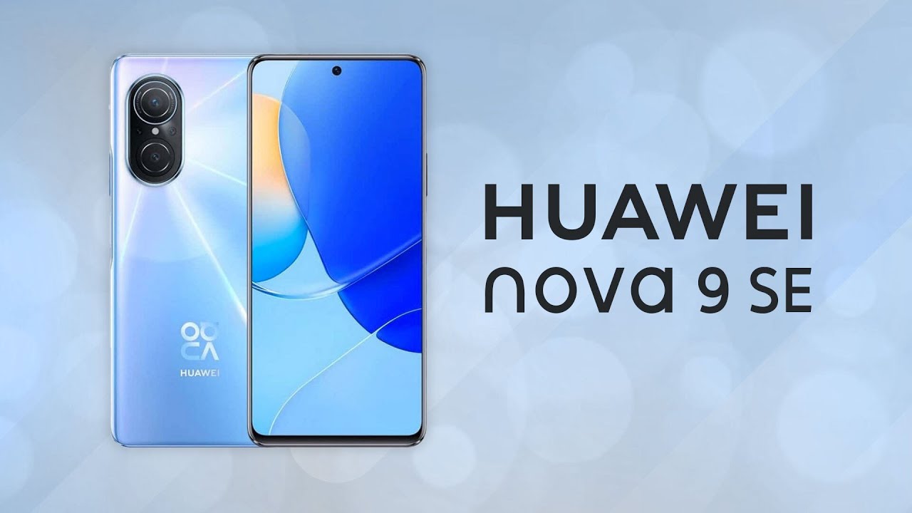 سعر ومواصفات هاتف Huawei Nova 9 SE وحش التصوير ملك الفئة المتوسطة